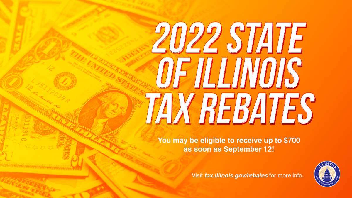 2022StateOfIllinoisTaxRebates 2022 TW